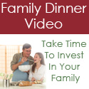 Family Dinner Video